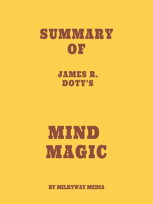 cover image of Summary of James R. Doty's Mind Magic